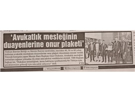 TBB ve Baromuz avukatlık mesleğinin duayenlerine plaket takdim etti