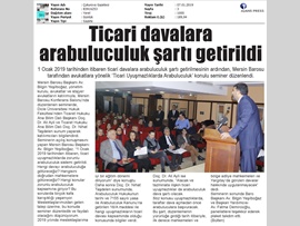 BASINDA BAROMUZ (Ticari Uyuşmazlıklarda Arabuluculuk Semineri Yapıldı)