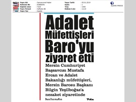 BASINDA BAROMUZ (Başsavcı ve Adalet Bakanlığı Müfettişlerinden Baromuza Ziyaret)
