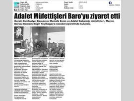 BASINDA BAROMUZ (Başsavcı ve Adalet Bakanlığı Müfettişlerinden Baromuza Ziyaret)