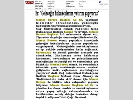 BASINDA BAROMUZ (Baro Başkanımız Av. Ali Er, "Geleceğin Hukukçularına Yatırım Yapıyoruz" dedi.)