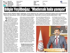 BASINDA BAROMUZ (Yeşilboğaz: "Madımak'ta Karanlık Perde Aralanmalı")