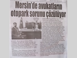 BASINDA BAROMUZ (Eski Adliye'de Avukatların Otopark Sorunu Çözülecek)