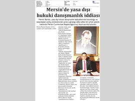 BASINDA BAROMUZ (Mersin Barosu Başkanlığı'nca ‘yasa dışı hukuki danışmanlık’ yapan şirket yetkililerine karşı suç duyurusunda bulunuldu.)