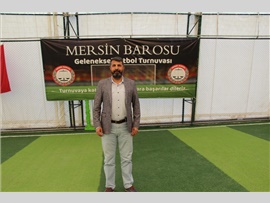 MERSİN BAROSU GELENEKSEL HALI SAHA FUTBOL TURNUVASI BAŞLADI