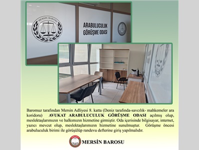 BAROMUZ TARAFINDAN AVUKAT ARABULUCULUK GÖRÜŞME ODASI AÇILDI