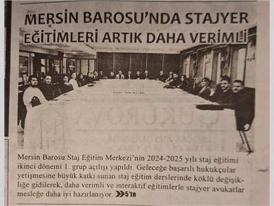 Mersin Barosu ' nda staj eğitimleri artık daha verimli