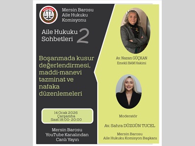 MERSİN BAROSU AİLE HUKUKU KOMİSYONU OCAK AYI EĞİTİM PROGRAMI