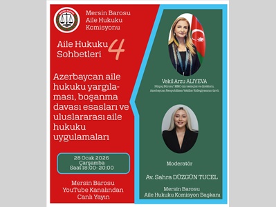 MERSİN BAROSU AİLE HUKUKU KOMİSYONU OCAK AYI EĞİTİM PROGRAMI