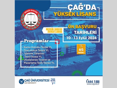 ÇAĞ ÜNİVERSİTESİ YÜKSEK LİSANS BAŞVURUSU