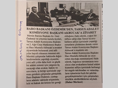 Tarsus Adalet Komisyonu Başkanı Hacı Mustafa Akbucak'a ziyaret