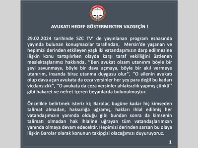 81 İLİN BAROSU ORTAK AÇIKLAMA YAPTI: "AVUKATI HEDEF GÖSTERMEKTEN VAZGEÇİN !"