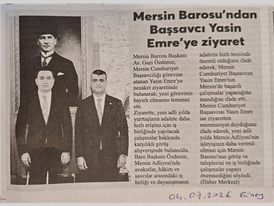 Mersin Cumhuriyet Başsavcısı Yasin Emre'ye ziyaret