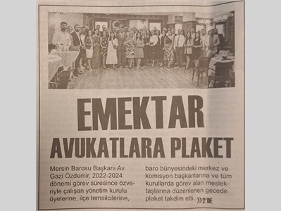 Mersin Barosu'nun emektar avukatlarına plaket