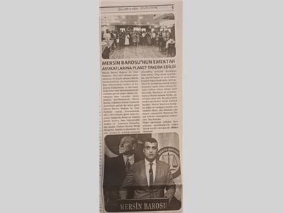 Mersin Barosu'nun emektar avukatlarına plaket