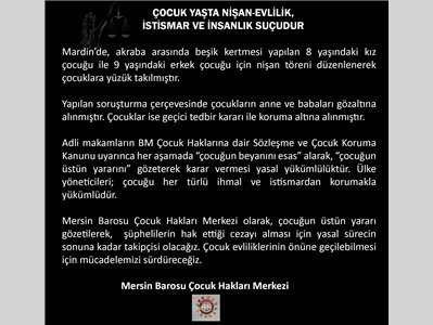 "ÇOCUK YAŞTA NİŞAN-EVLİLİK, İSTİSMAR VE İNSANLIK SUÇUDUR"