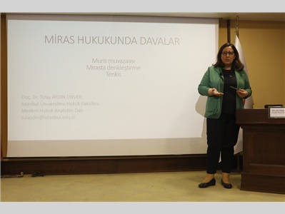 MİRAS HUKUKU KONULU SEMİNER DÜZENLENDİ