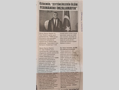 "Zeytinliklerin ölüm fermanını imzalamayın ! "