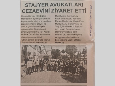 Stajyer avukatlar cezaevini ziyaret etti