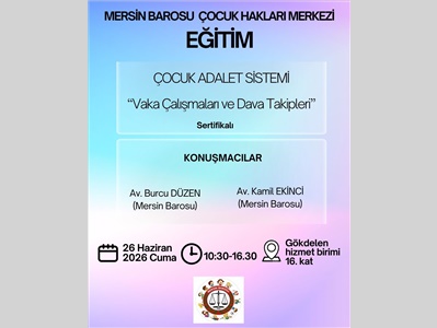 ÇOCUK ADALET SİSTEMİ EĞİTİMİ