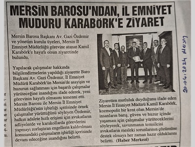 Mersin Barosu'ndan İl Emniyet Müdürlüğü'ne ziyaret