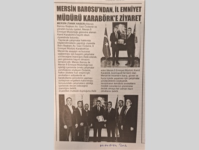 Mersin Barosu'ndan İl Emniyet Müdürlüğü'ne ziyaret