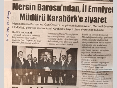Mersin Barosu'ndan İl Emniyet Müdürlüğü'ne ziyaret