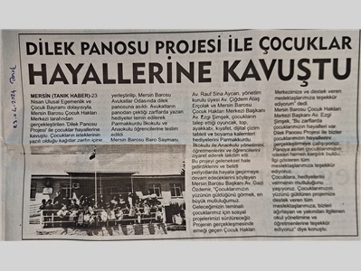 Dilek Panosu Projesi ile çocuklar hayallerine kavuştu