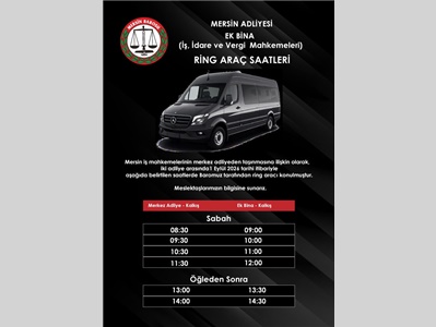 ESKİ ADLİYE HİZMET BİNASINA RING ARAÇ SAATLERİ