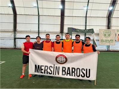 MERSİN BAROSU ATATÜRK KUPASI FUTBOL TURNUVASI AÇILIŞ KARŞILAŞMALARI YAPILDI