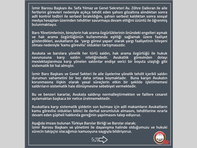 ORTAK AÇIKLAMA: "BAROLAR İLE AVUKATLAR KORUNMASIZ BIRAKILMAMALI"