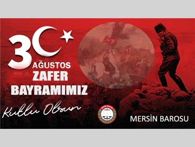 30 AĞUSTOS ZAFER BAYRAMIMIZ KUTLU OLSUN