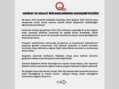 BAROLARDAN TAHİR ELÇİ DAVASINDAKİ BERAAT KARARINA TEPKİ