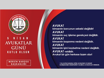 5 NİSAN AVUKATLAR GÜNÜ KUTLU OLSUN