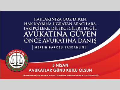 5 NİSAN AVUKATLAR GÜNÜ KUTLU OLSUN