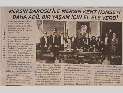 Mersin Barosu ile Mersin Kent Konseyi adil bir yaşam için el ele verdi