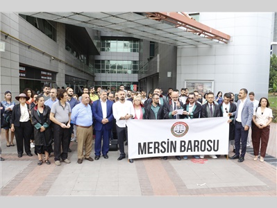 MERSİN BAROSU: “YARGITAY 3. CEZA DAİRESİ’NİN KARARI HUKUK GARABETİDİR”