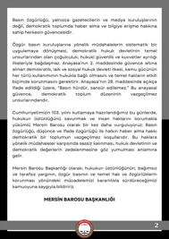 BASIN ÖZGÜRLÜĞÜNE VE HUKUK DEVLETİ İLKESİNE YÖNELİK MÜDAHALELER KABUL EDİLEMEZ
